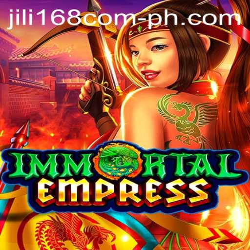Discover the Enchanting World of ImmortalEmpress at JILI168.COM